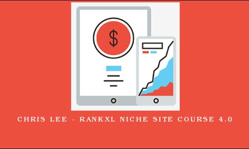 Chris Lee – RankXL Niche Site Course 4.0