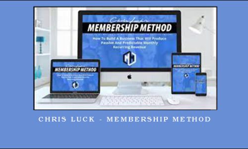 Chris Luck – Membership Method