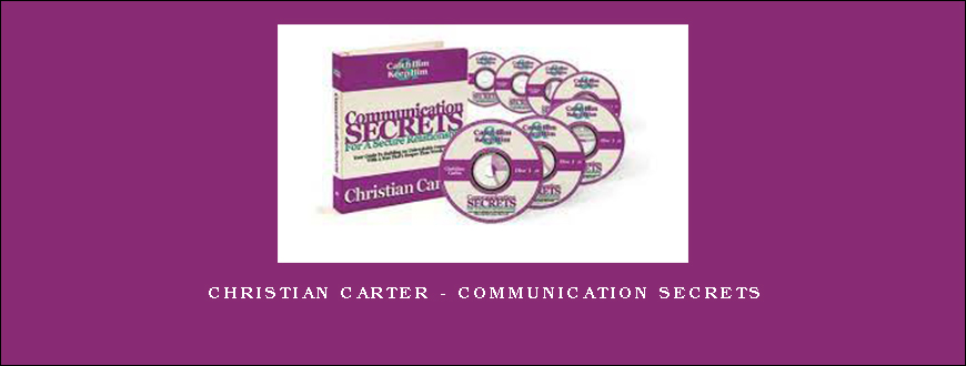 Christian Carter – Communication Secrets