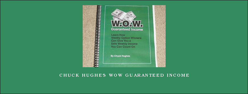 Chuck Hughes WOW Guaranteed Income