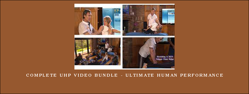 Complete UHP Video Bundle – Ultimate Human Performance