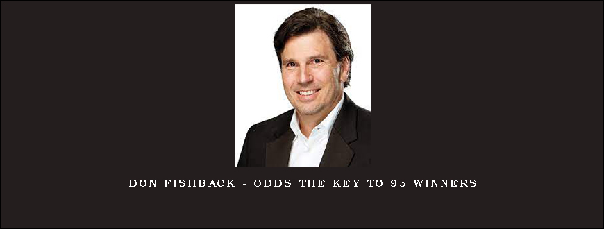 Don Fishback – ODDS The Key to 95 Winners