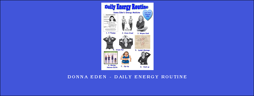 Donna Eden – Daily Energy Routine