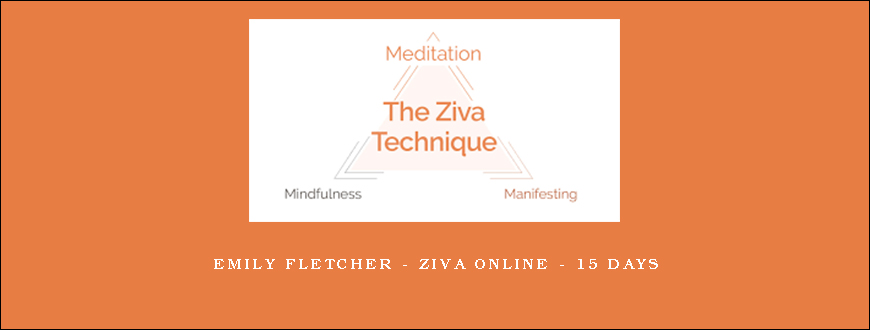 Emily Fletcher – Ziva Online – 15 Days