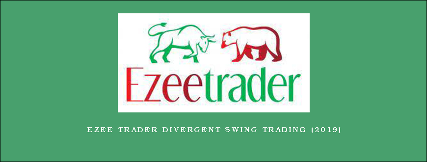 Ezee Trader Divergent swing trading (2019)