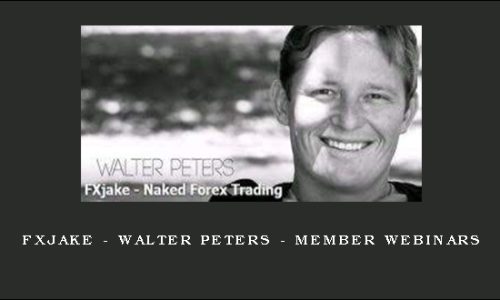 FXJake – Walter Peters – Member Webinars