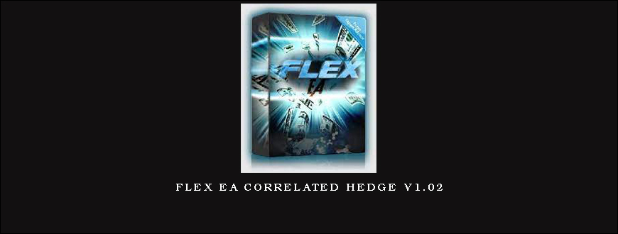 Flex EA Correlated Hedge V1.02