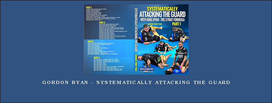 Gordon Ryan – Systematically Attacking The Guard