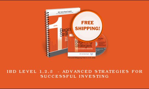 IBD Level 1,2,3  – Advanced Strategies for Successful Investing