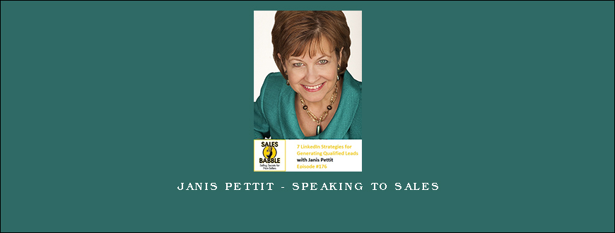 Janis Pettit – Speaking to Sales