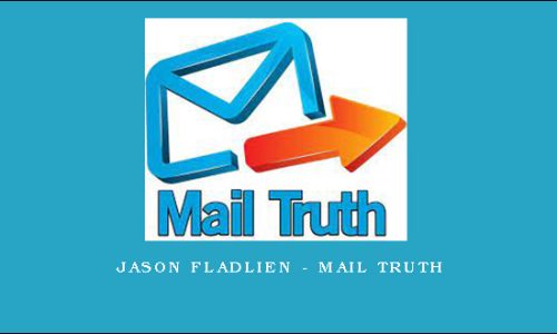 Jason Fladlien – Mail Truth