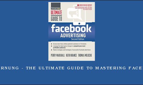 Jason Hornung – The Ultimate Guide To Mastering Facebook Ads