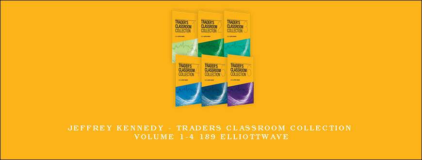 Jeffrey Kennedy – Traders Classroom Collection Volume 1-4 189 elliottwave