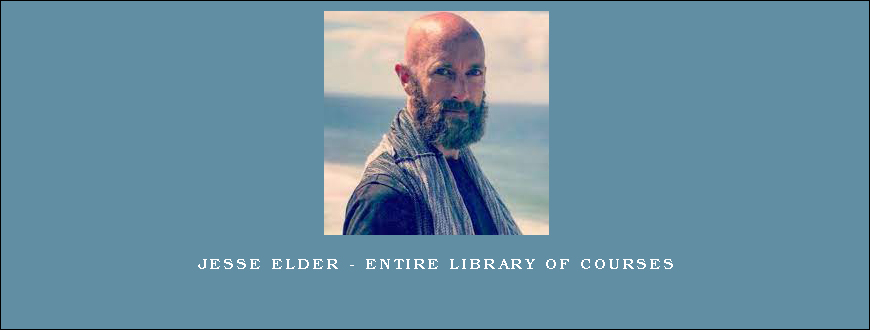 Jesse Elder – Entire Library of Courses