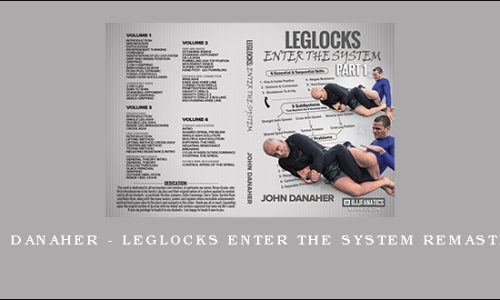 John Danaher – Leglocks Enter The System Remastered