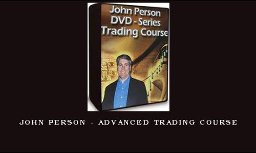 John Person – Advanced Trading Course