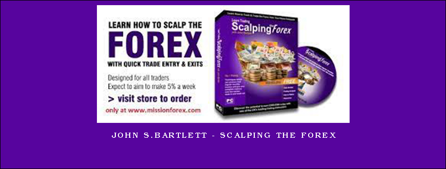 John S.Bartlett – Scalping the Forex