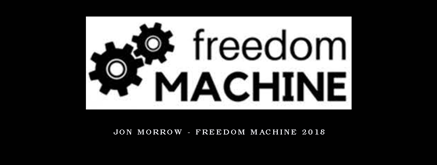 Jon Morrow – Freedom Machine 2018