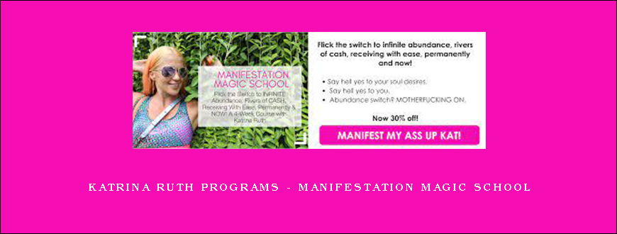 Katrina Ruth Programs – Manifestation Magic School