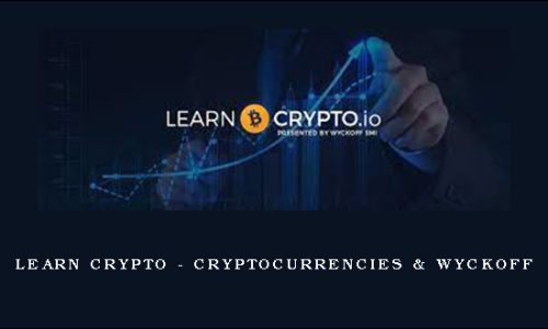 Learn Crypto – Cryptocurrencies & Wyckoff