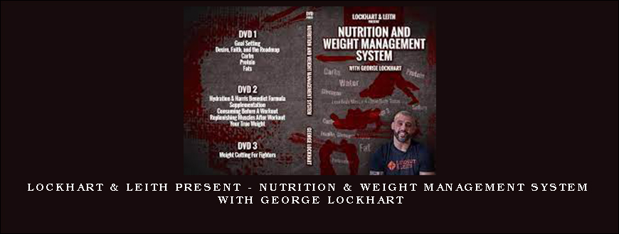 Lockhart & Leith Present – Nutrition & Weight Management System with George Lockhart