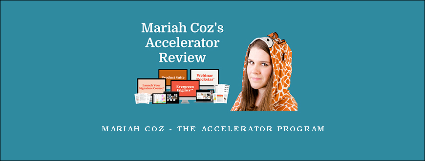 Mariah Coz – The Accelerator Program