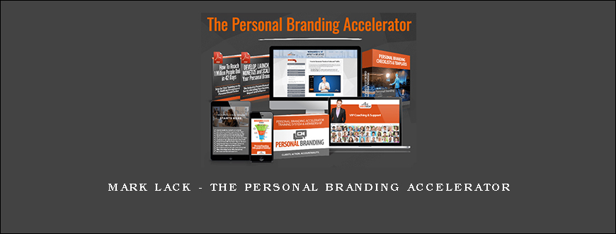 Mark Lack – The Personal Branding Accelerator