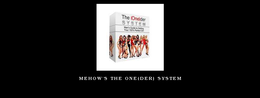 Mehow’s The One(der) System