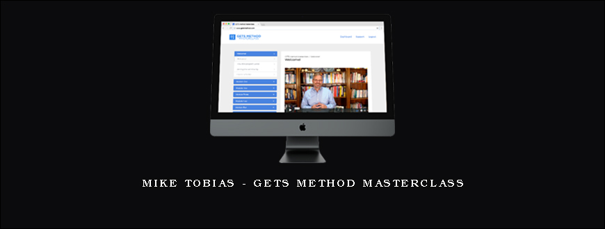 Mike Tobias – GETS Method Masterclass