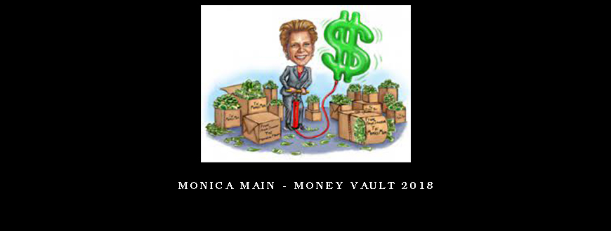 Monica Main – Money Vault 2018