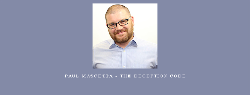 Paul Mascetta – The Deception Code