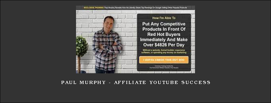 Paul Murphy – Affiliate Youtube Success