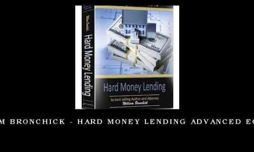 William Bronchick – Hard Money Lending Advanced eCourse