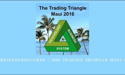 lockeinyoursuccess – The Trading Triangle Maui 2016