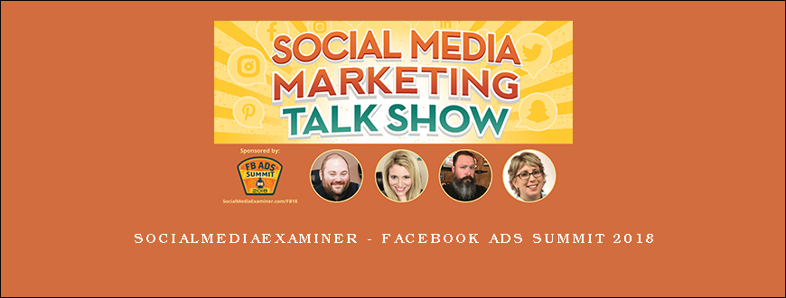 socialmediaexaminer – Facebook Ads Summit 2018