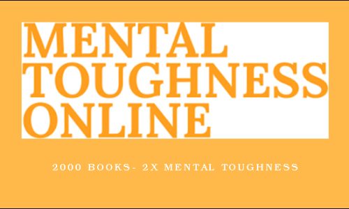 2000 books- 2x Mental Toughness