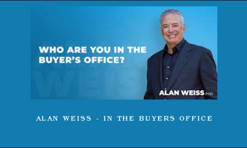 Alan weiss – In the buyers office