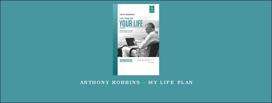 Anthony Robbins – My Life Plan