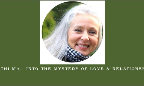 Arathi Ma – Into the Mystery of Love & Relationships