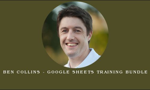 Ben Collins – Google Sheets Training Bundle