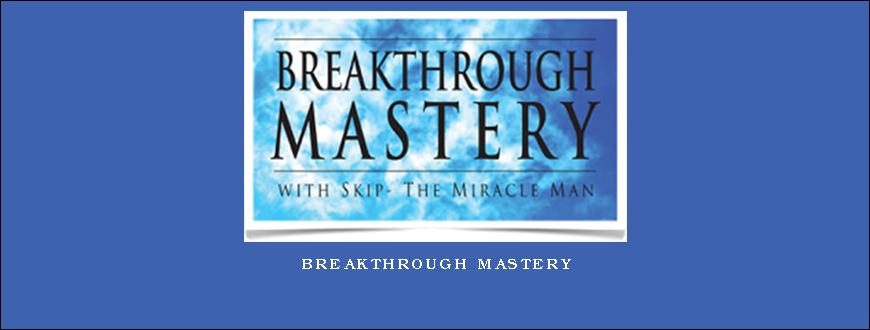 Breakthrough Mastery