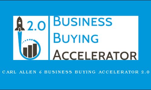 Carl Allen – Business Buying Accelerator 2.0