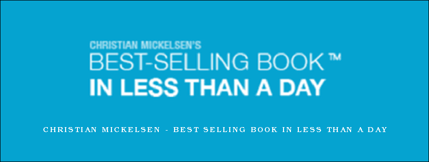 Christian Mickelsen – Best Selling Book In Less Than A Day