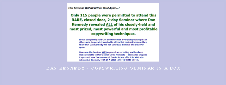 Dan Kennedy – Copywriting Seminar In A Box