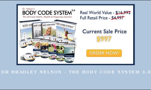 Dr Bradley Nelson – The Body Code System 2.0