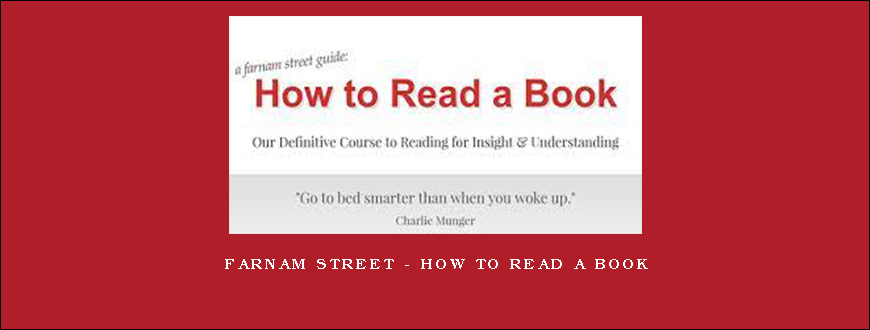 Farnam Street – How to Read a Book