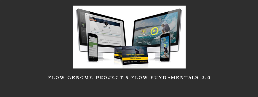 Flow Genome Project – Flow Fundamentals 2.0