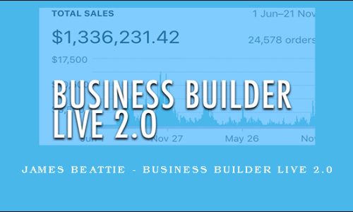 James Beattie – Business Builder Live 2.0