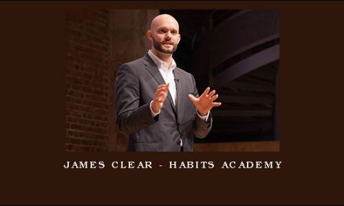 James Clear – Habits Academy