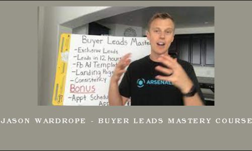 Jason Wardrope – Buyer Leads Mastery Course